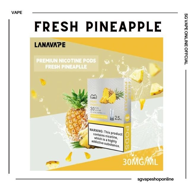 lana-pod-fresh-pineapple-vape-shop-singapore