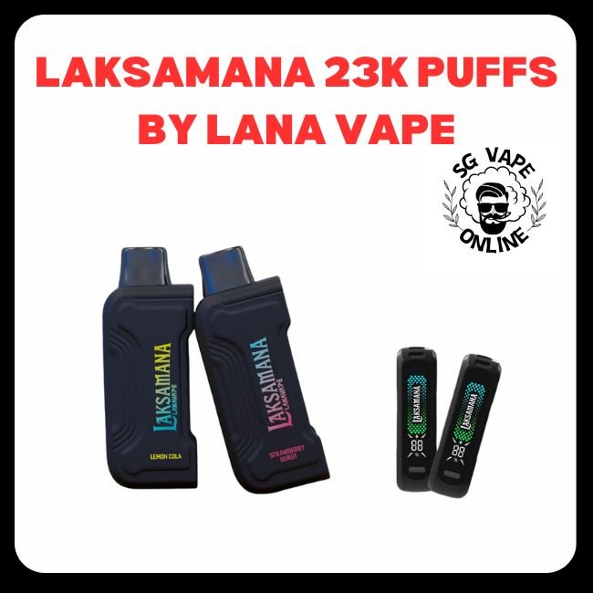 singapore-vape-online-shop-delivery-laksamana-23k-puffs-lana-vape